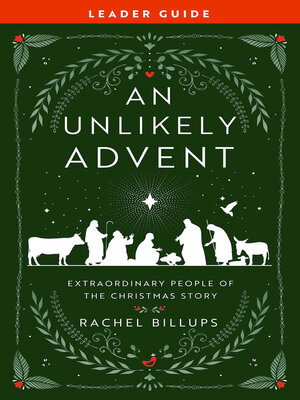 cover image of An Unlikely Advent Leader Guide